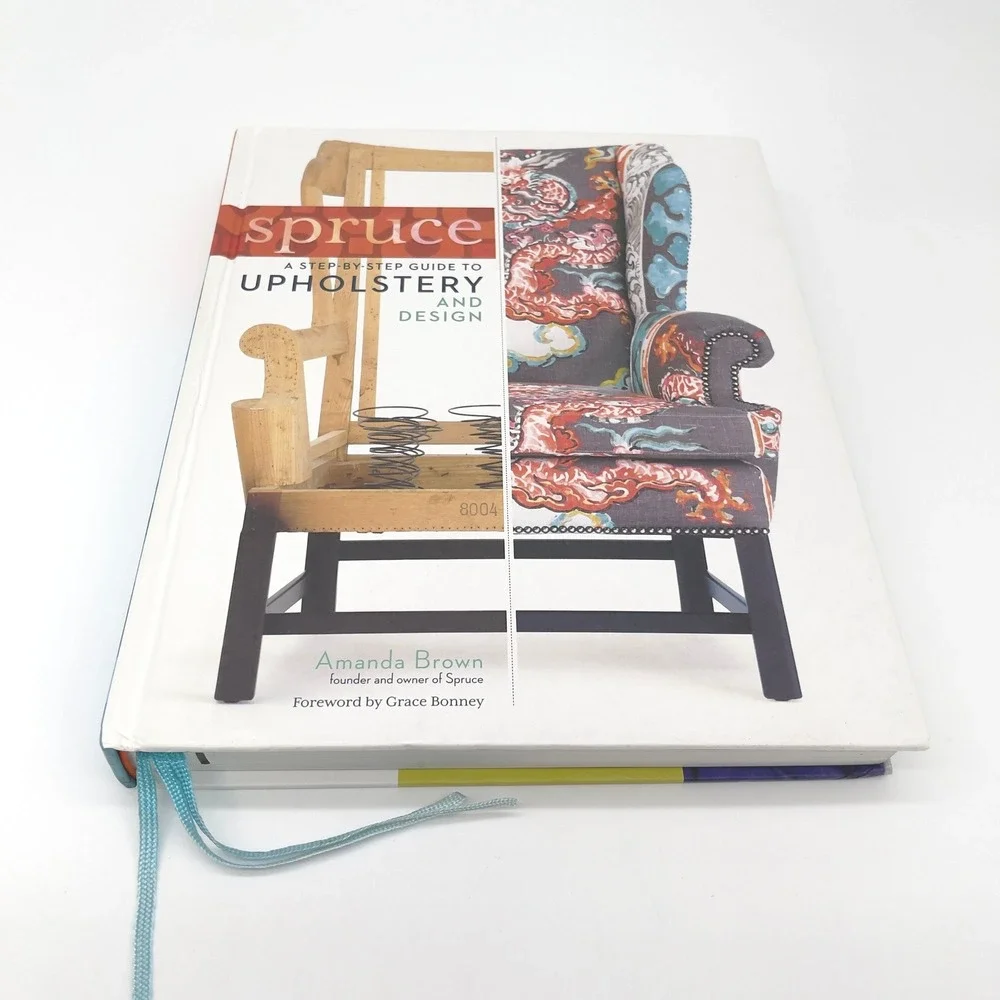 Storey Spruce A Step By Step Guide To Upholstery And Design Amanda Brown‎ OS DIY